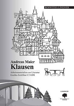 Arbeitsmaterialien zur Literatur Goethe Zertifikat C2 GDS