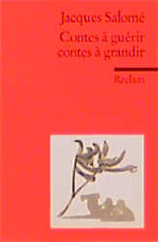 Contes à guérir, contes à grandir