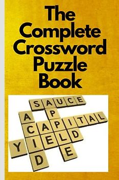 The Complete Crossword Puzzle Book: A Unique Puzzle Experience