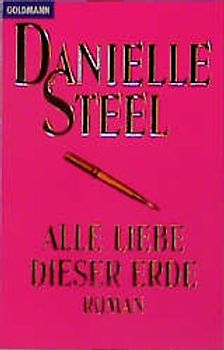 Alle Liebe dieser Erde