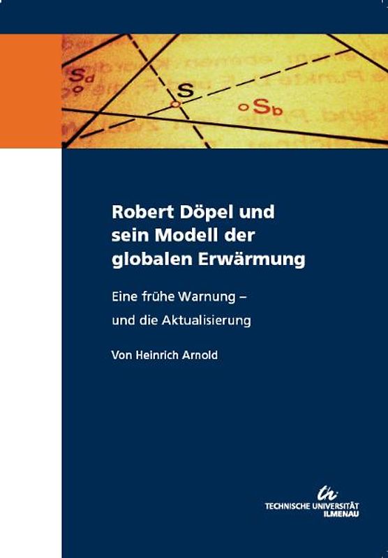 Robert Döpel und sein Modell der globalen Erwärmung