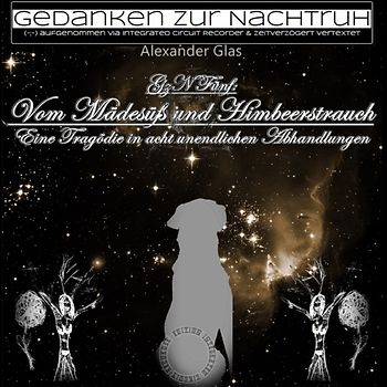 GzN Fünf: Vom Mädesüß und Himbeerstrauch