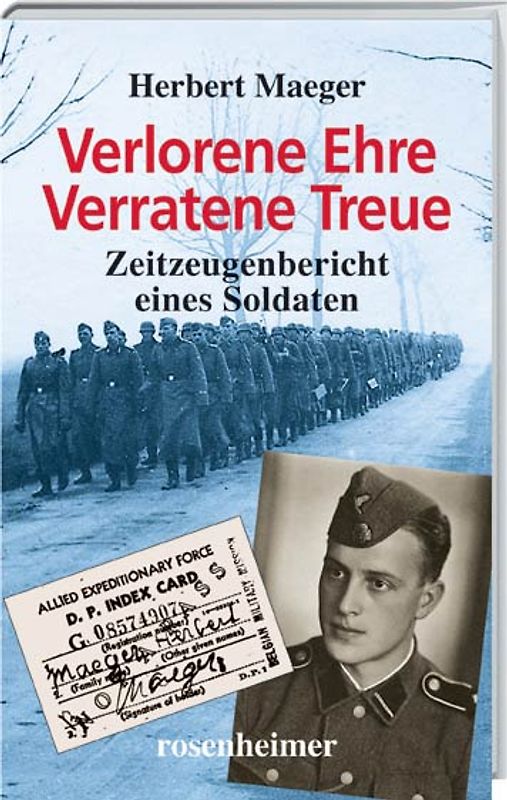 Verlorene Ehre, verratene Treue