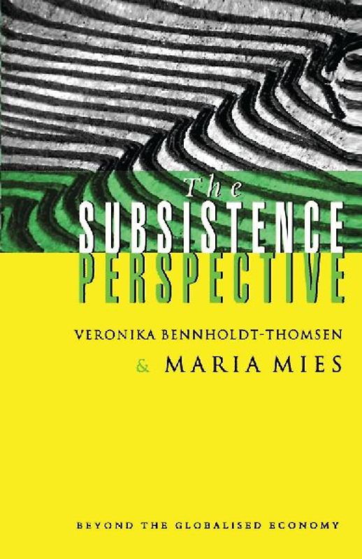 The Subsistence Perspective