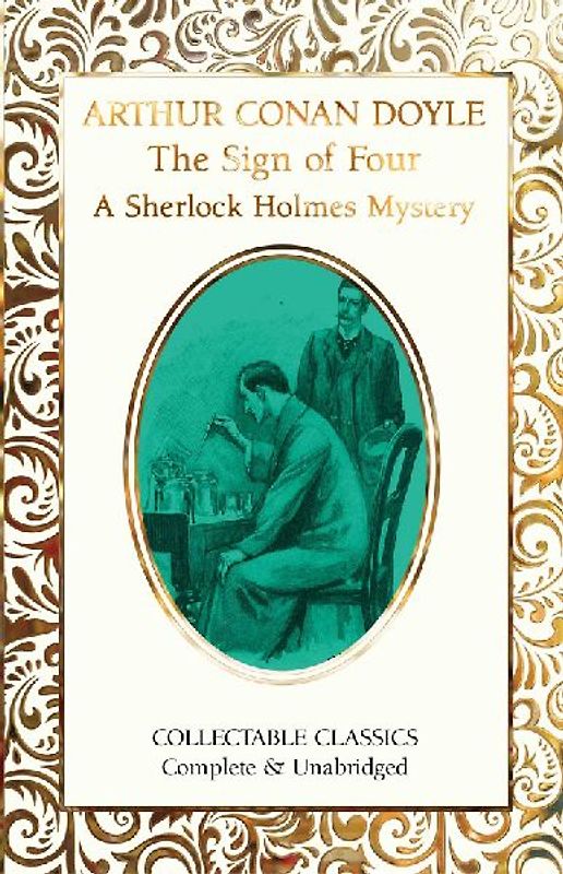 The Sign of the Four (a Sherlock Holmes Mystery)