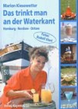 Das trinkt man an der Waterkant