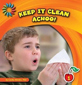 Keep It Clean: Achoo!