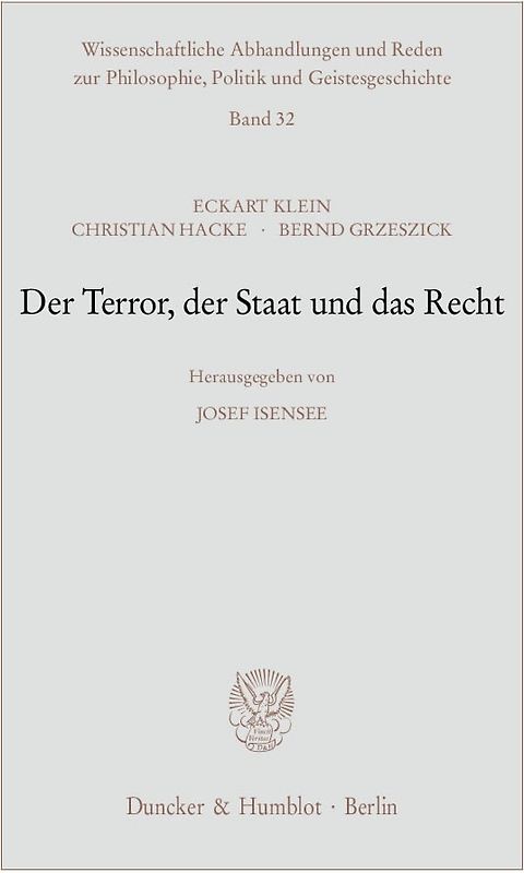 Der Terror, der Staat und das Recht.