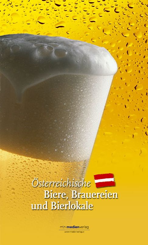 Österreichische Biere, Brauereien und Bierlokale