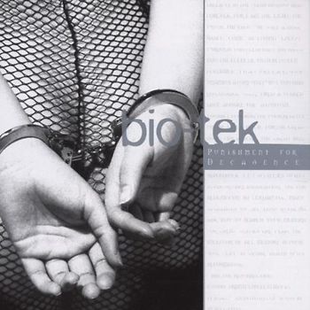 Bio-Tek - Punishment for Decadence