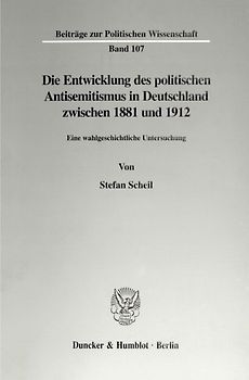Die Entwicklung des politischen Antisemitismus in Deutschland zwischen 1881 und 1912.