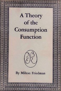 A Theory of the Consumption Function