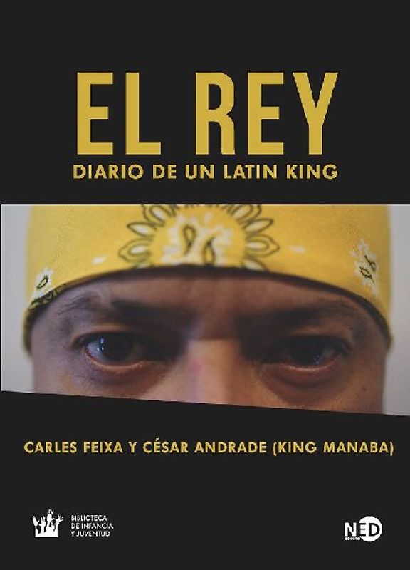 El rey : diario de un Latin King