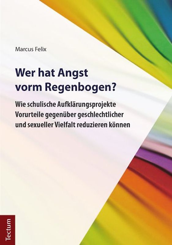 Wer hat Angst vorm Regenbogen?