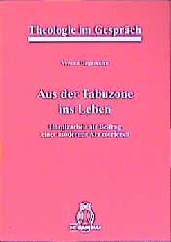 Aus der Tabuzone ins Leben