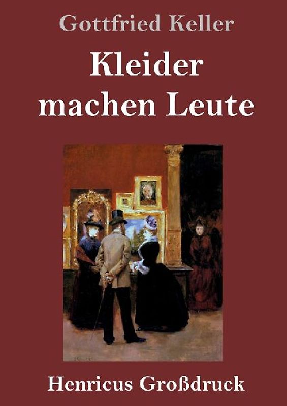 Kleider machen Leute (Großdruck)