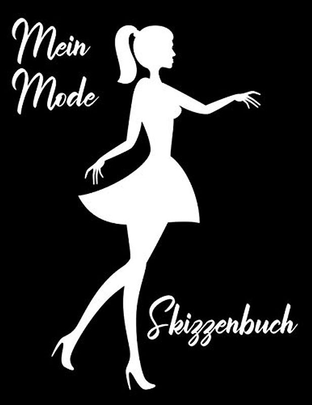 Mein Mode Skizzenbuch: Modedesign Malbuch mit 6 weiblichen Silhouetten Für Designer und Fashionistas, 240 Silhouetten zum zeichnen, 8,5 * 11 in
