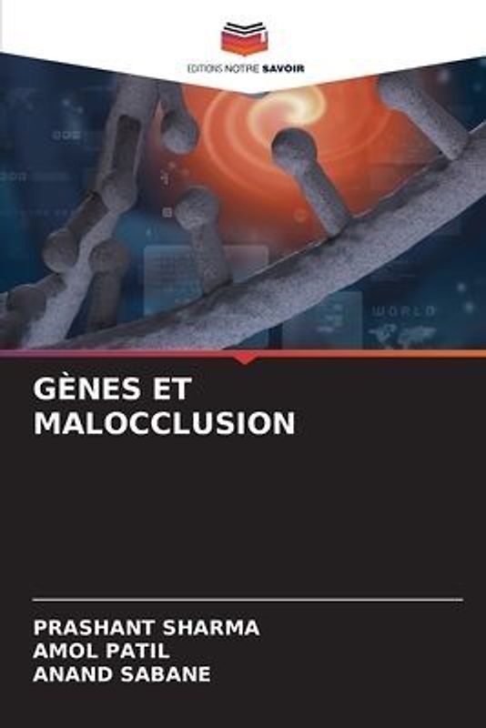 GÈNES ET MALOCCLUSION