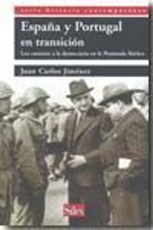 España y Portugal : los caminos a la democracia en la Península Ibérica