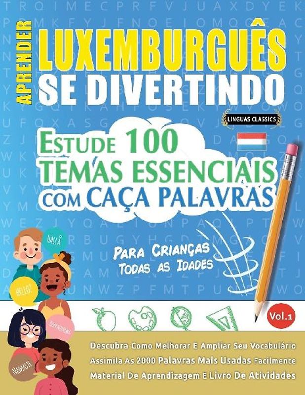 APRENDER LUXEMBURGUÊS SE DIVERTINDO! - PARA CRIANÇAS