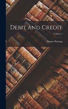 Debit and Credit; Volume 2