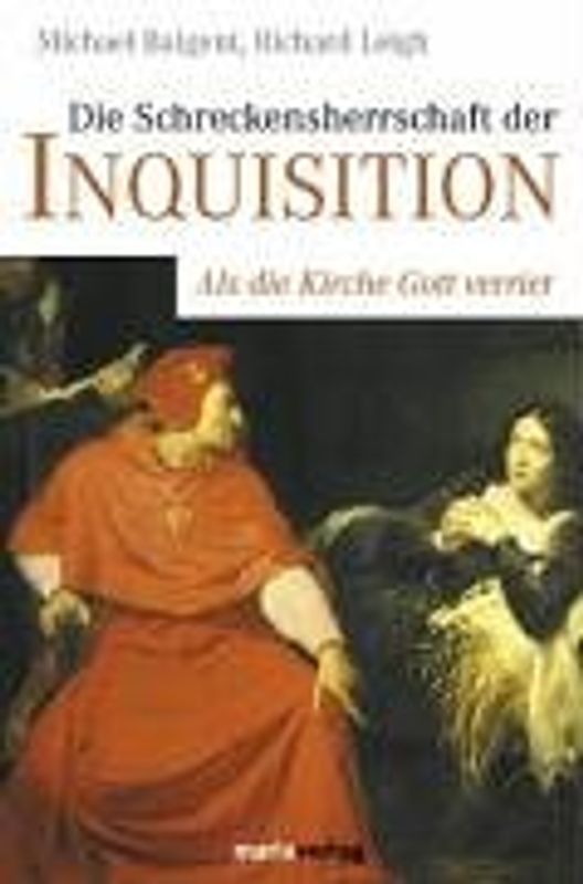 Die Schreckensherrschaft der Inquisition