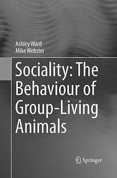 Sociality: The Behaviour of Group-Living Animals