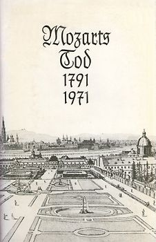 Mozarts Tod 1791-1971