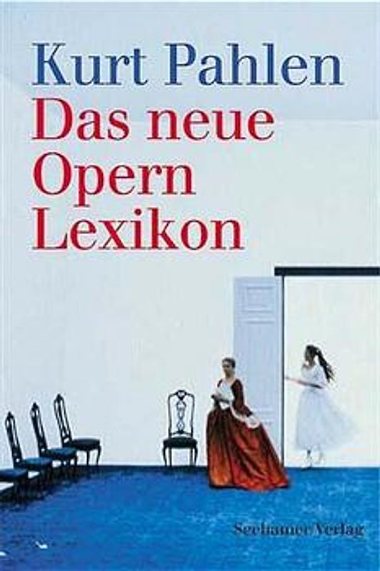 Das neue Opern-Lexikon