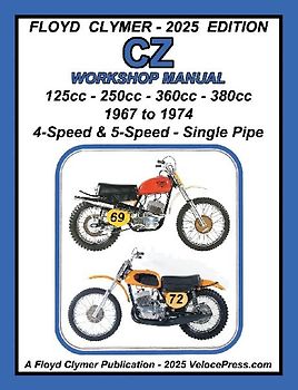 CZ 125cc - 250cc - 360cc - 380cc WORKSHOP MANUAL 1967-1974 SINGLE EXHAUST