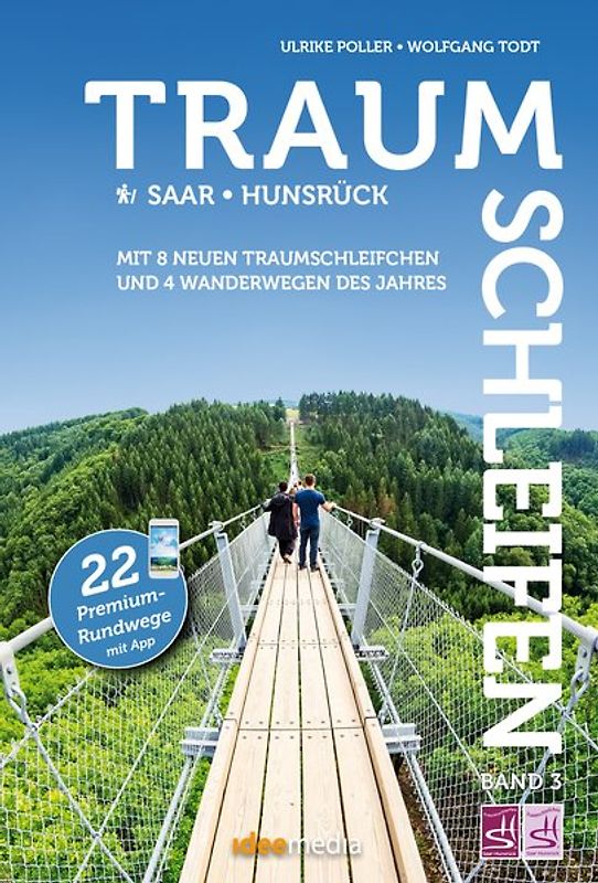 Traumschleifen & Traumschleifchen - 22 Premium-Rundwege Saar-Hunsrück