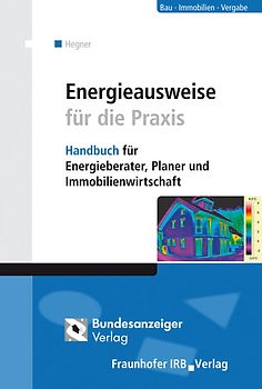 Energieausweise für die Praxis.