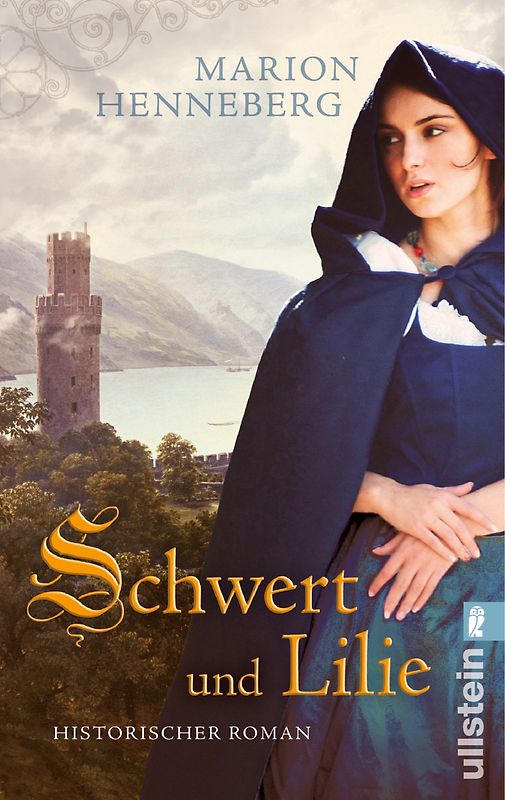 Schwert und Lilie. Historischer Roman