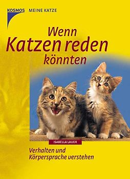 Wenn Katzen reden könnten