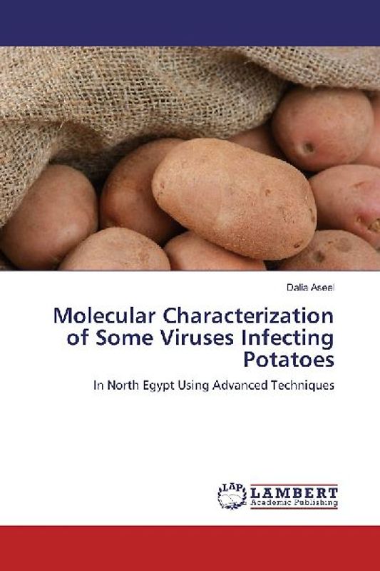 Molecular Characterization of Some Viruses Infecting Potatoes