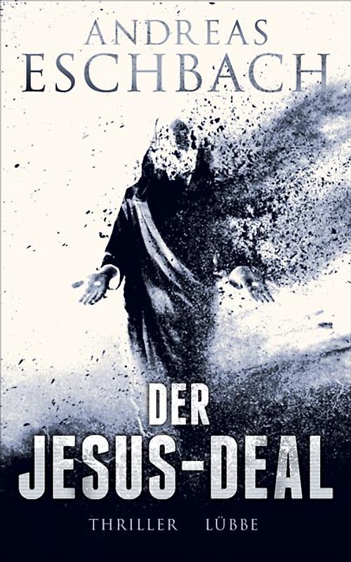 Der Jesus-Deal. Thriller
