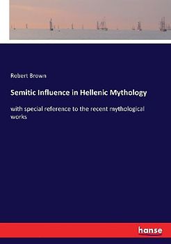 Semitic Influence in Hellenic Mythology