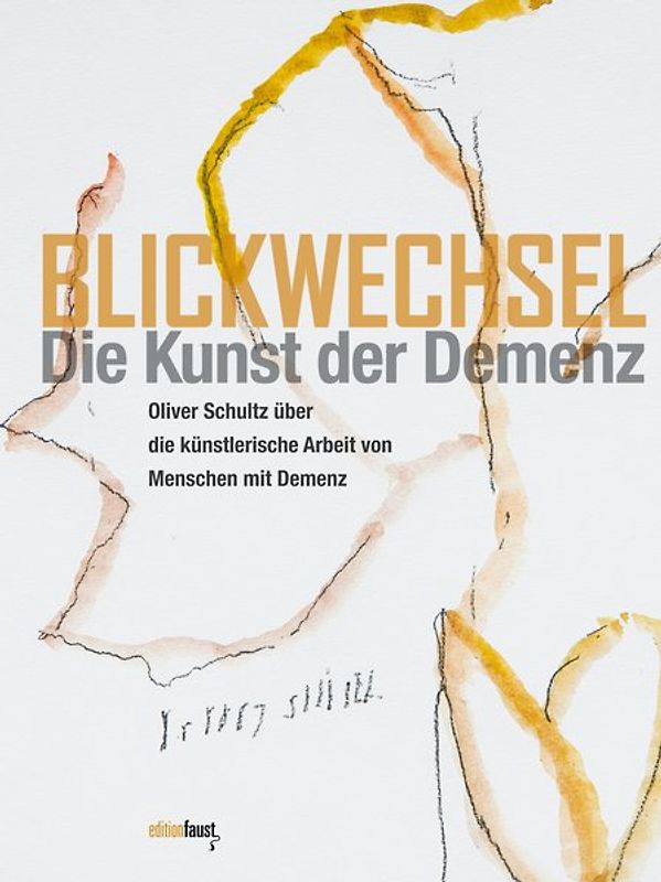 Blickwechsel. Die Kunst der Demenz