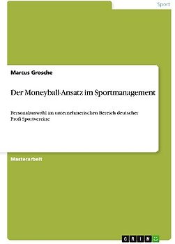 Der Moneyball-Ansatz im Sportmanagement