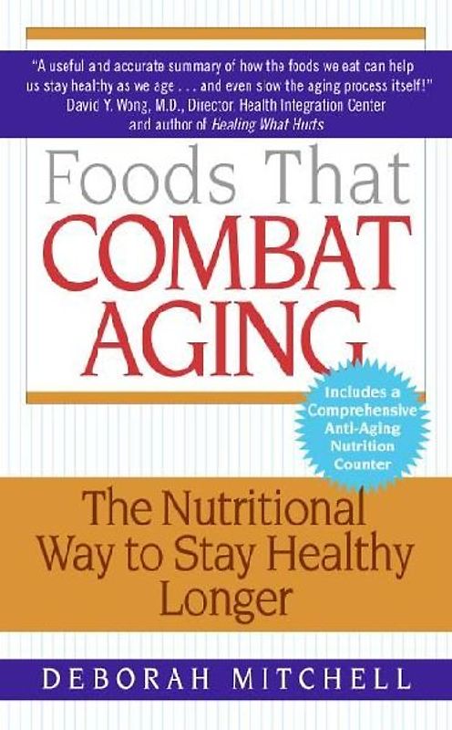 Foods That Combat Aging