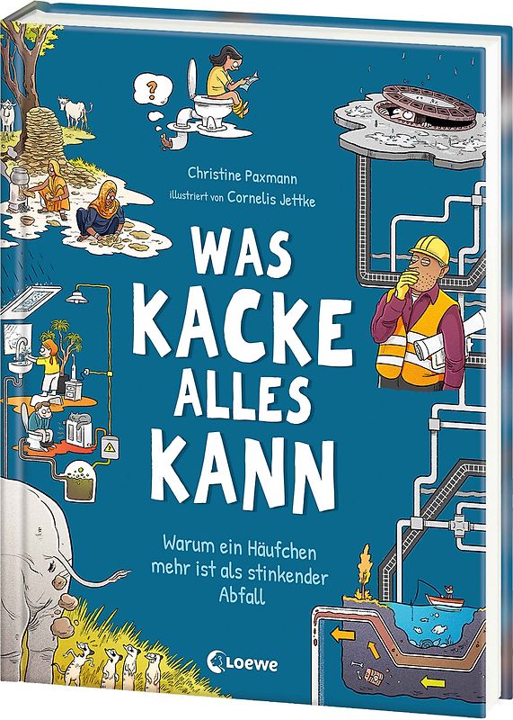 Was Kacke alles kann