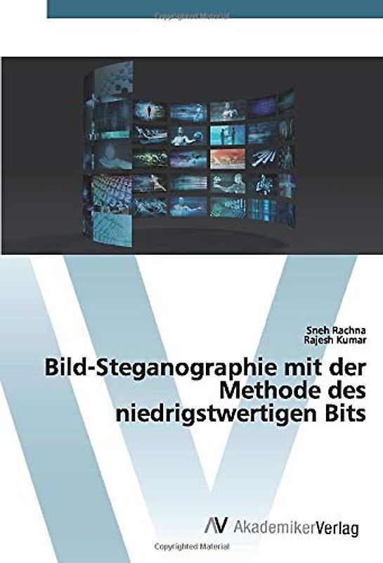 Bild-Steganographie mit der Methode des niedrigstwertigen Bits