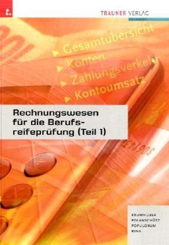 Rechnungswesen für die Berufsreifeprüfung (Teil 1)