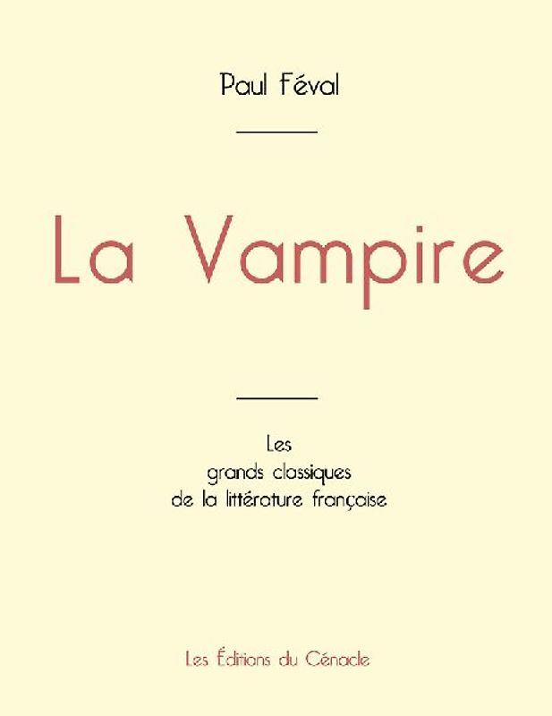La Vampire de Paul Féval (édition grand format)