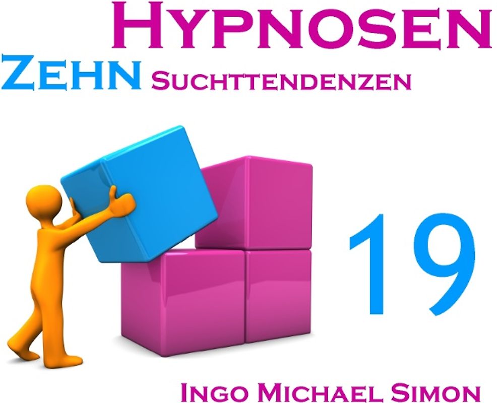 Zehn Hypnosen. Band 19