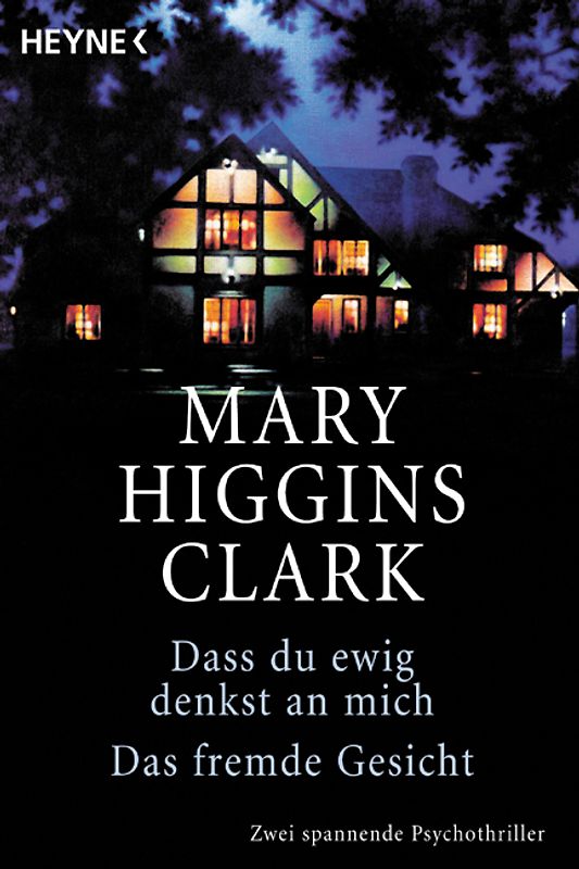 Wo waren Sie, Dr. Highley? /Dass du ewig denkst an mich