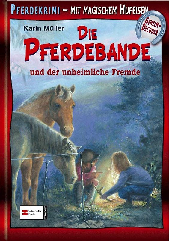 Die Pferdebande, Band 14. Die Pferdebande und der unheimliche Fremde