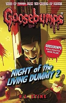 Night Of The Living Dummy 2 (Goosebumps)