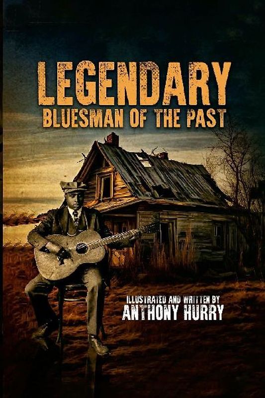 Legendary Bluesman Of The Past