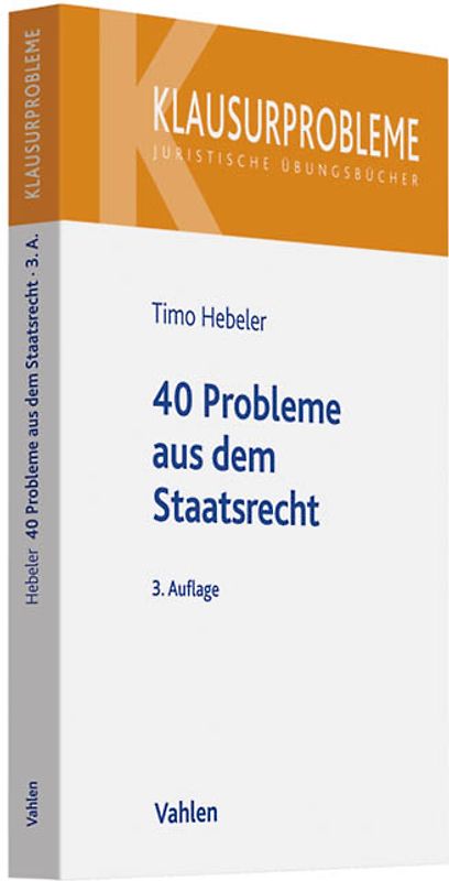 40 Probleme aus dem Staatsrecht